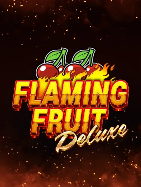 88CLUB Flaming Fruit Deluxe